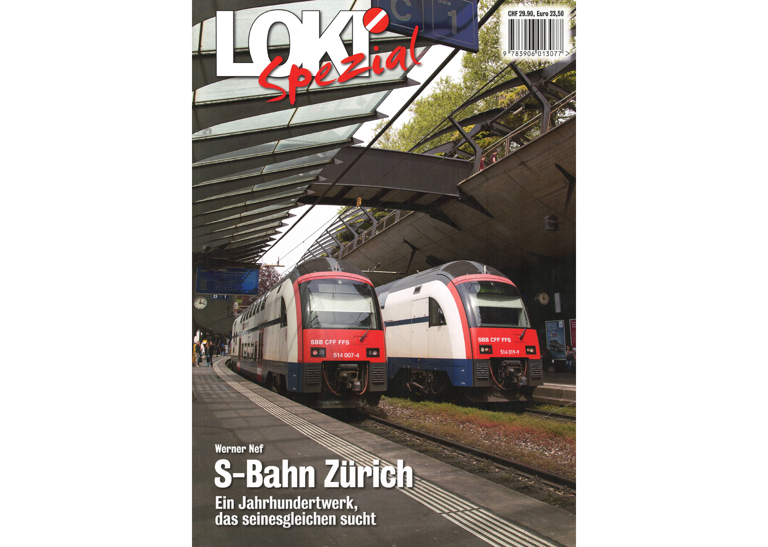 65426 Loki spezial Nr. 36 S-Bahn Zürich Ein Jahrhundertwerk
