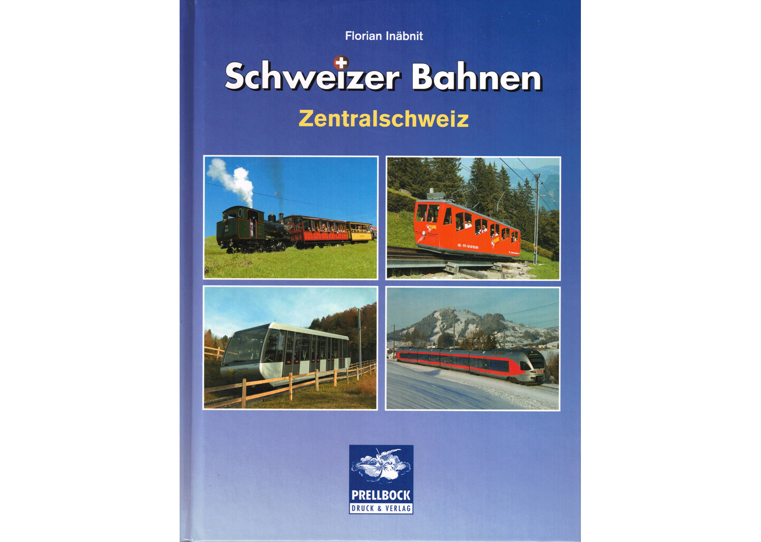 64325 Schweizer Bahnen Zentralschweiz
