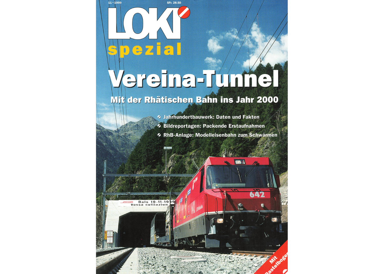 Loki spezial Nr.18 150 Jahre Vereina-Tunnel Mit der RhB ins Jahr 2000