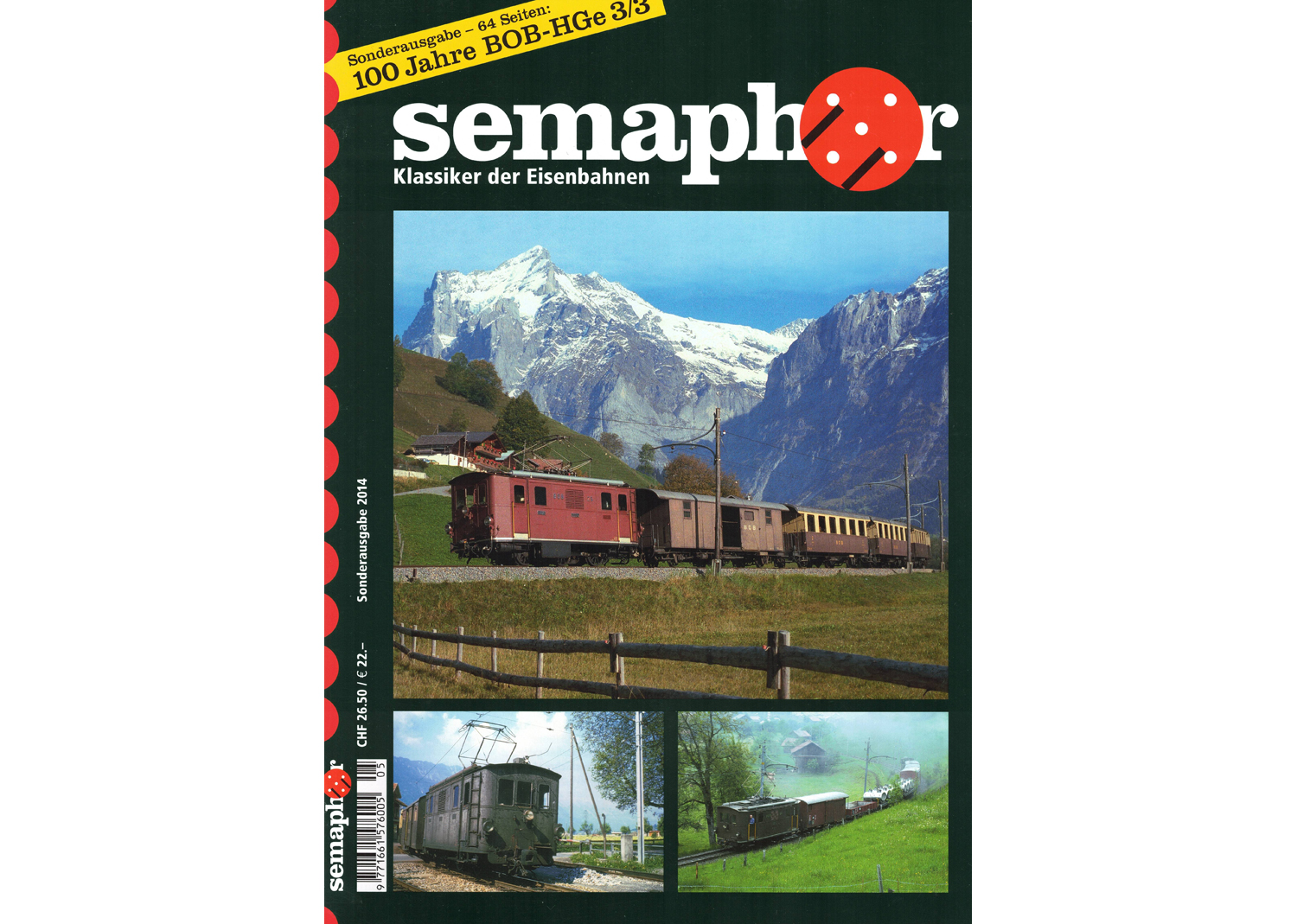 Semaphro Semaphor Sonderausgabe 2014 100 Jahre BOB-HGe 3/3