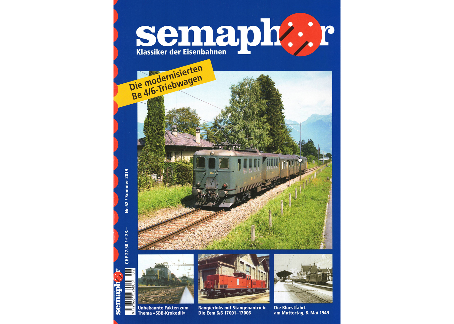 Semaphor Sommer 2019 Die modernisierten Be 4/6 Triebwagen