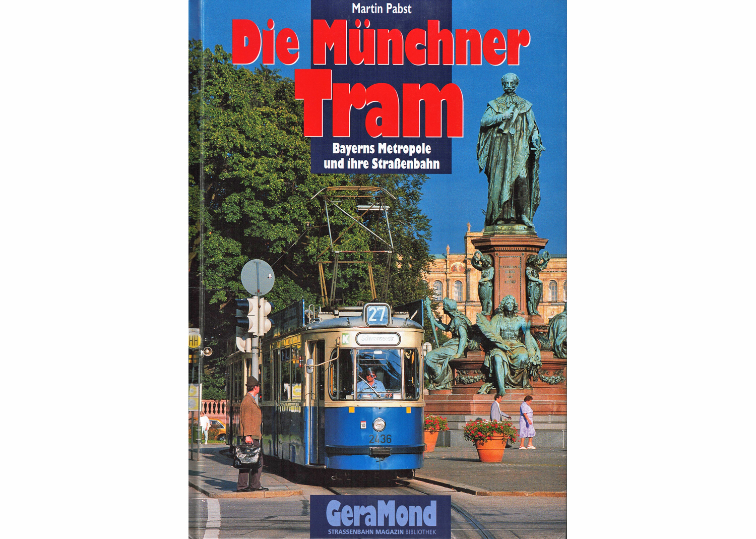 Die Münchner Tram