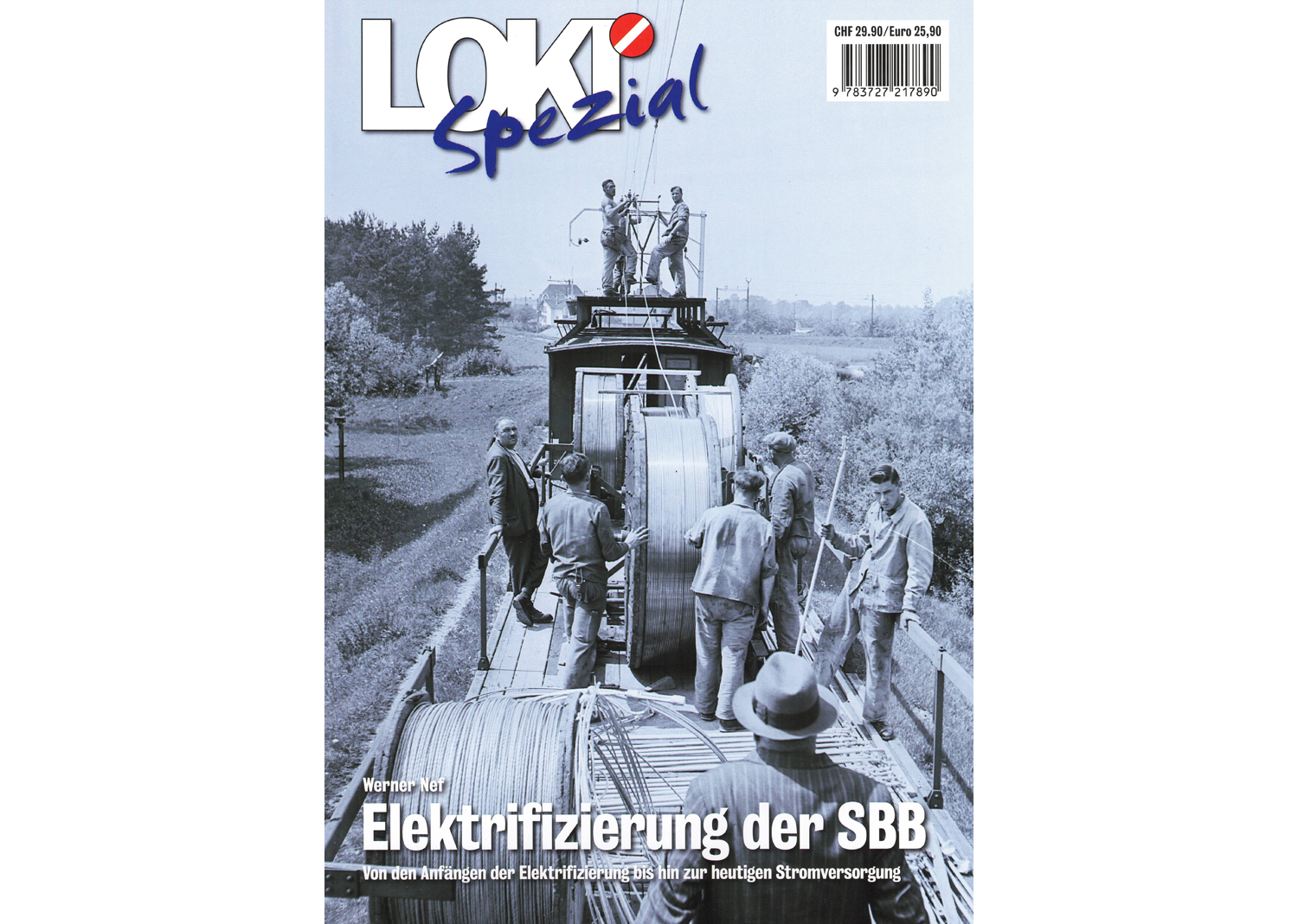 65431 Loki spezial Nr. 41 Elektrifizierung der SBB