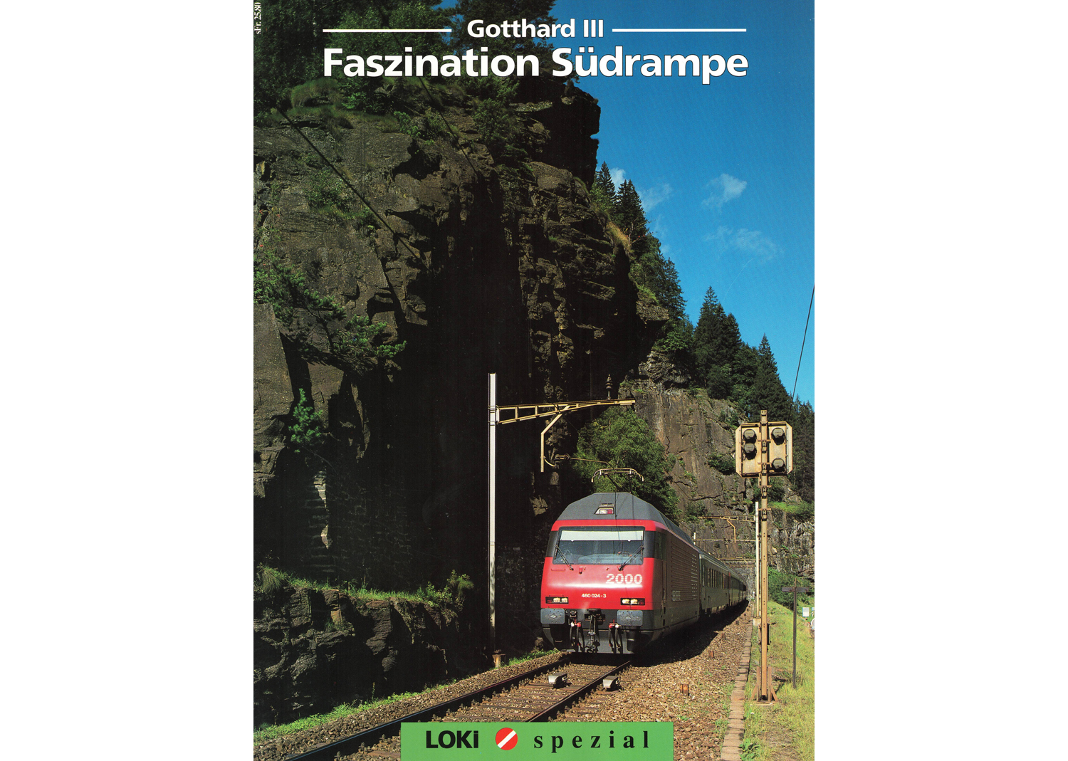 Loki spezial Faszination Südrampe Gotthard III 1992 Nr. 4