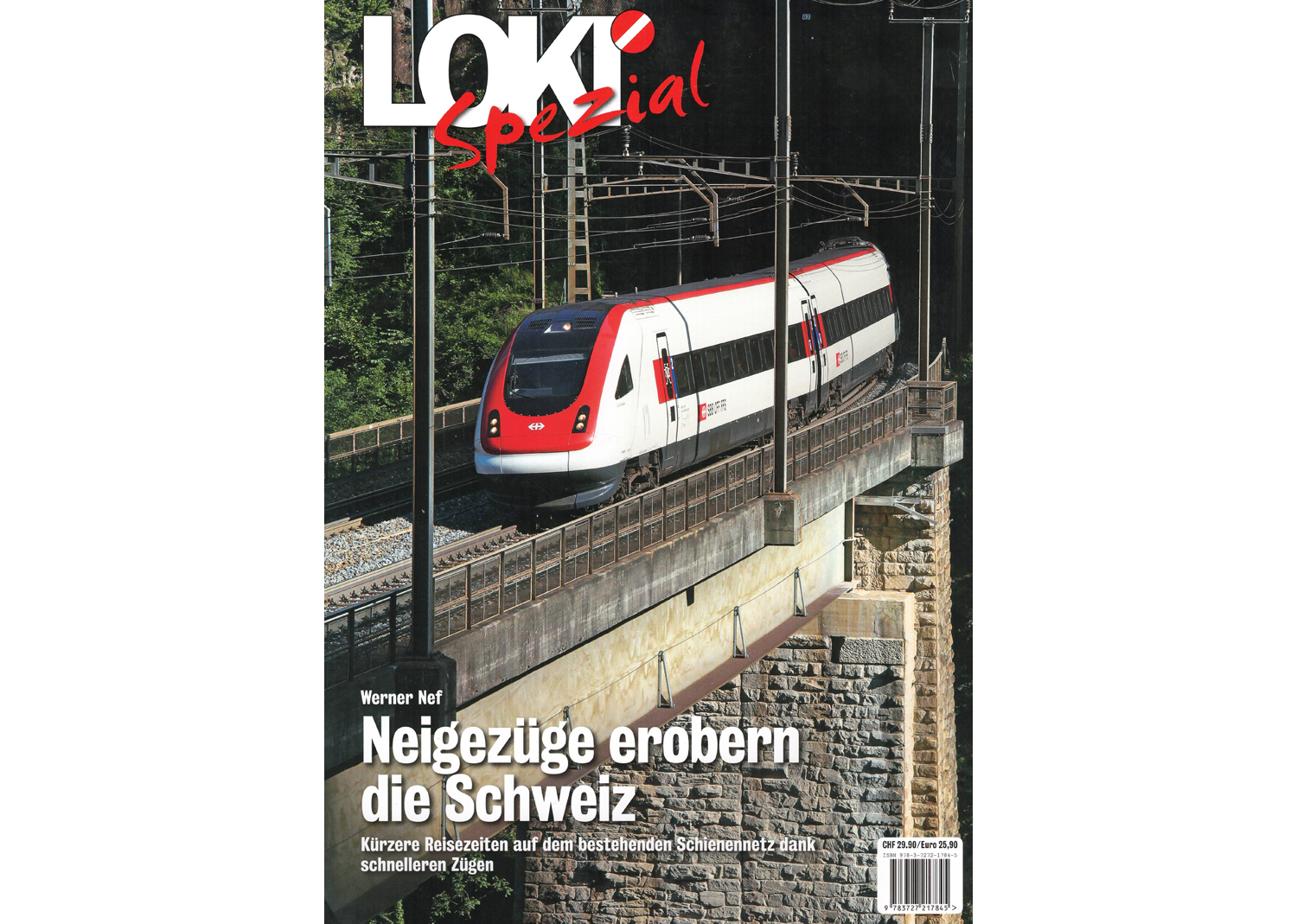 65428 Loki spezial Nr. 38 Neigezüge erobern die Schweiz