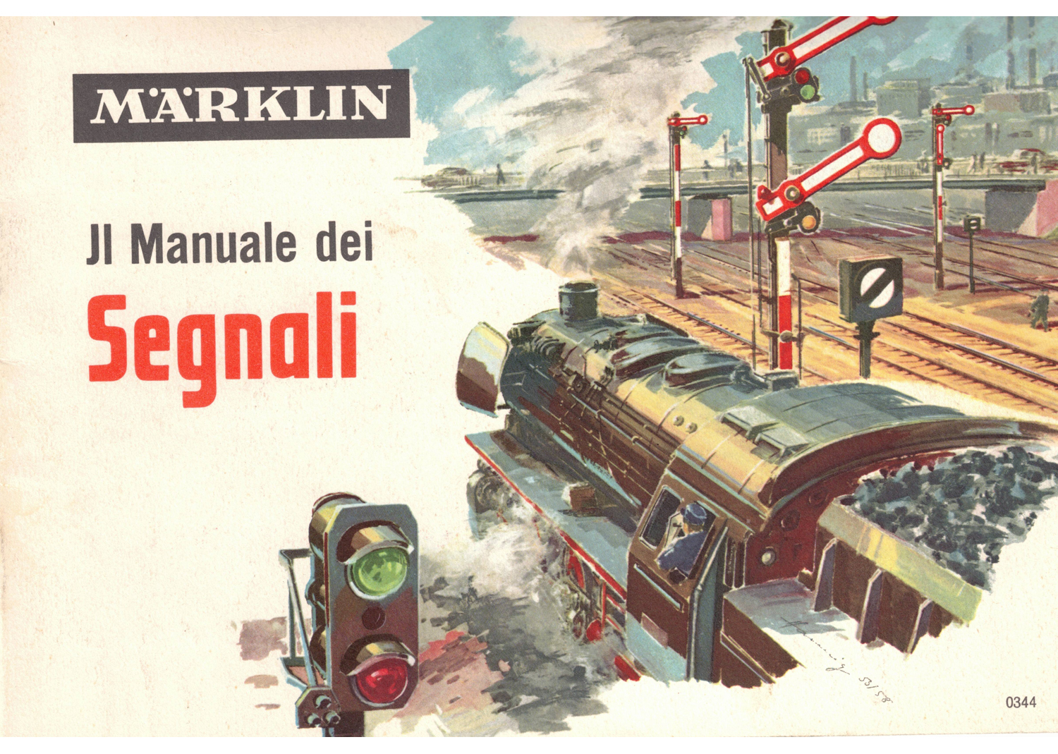 Märklin 0344 Il Manuale der Segnali Format A5 1960