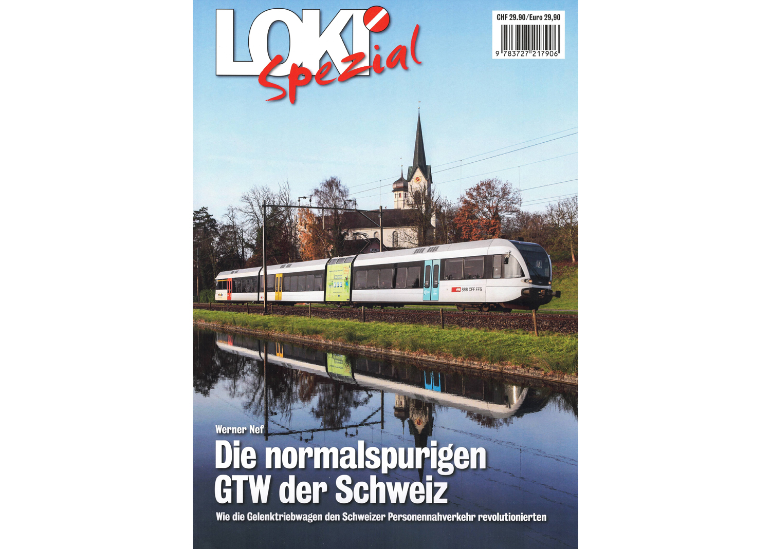 65432 Loki spezial Nr. 42 Die normalspurigen GTW der Schweiz