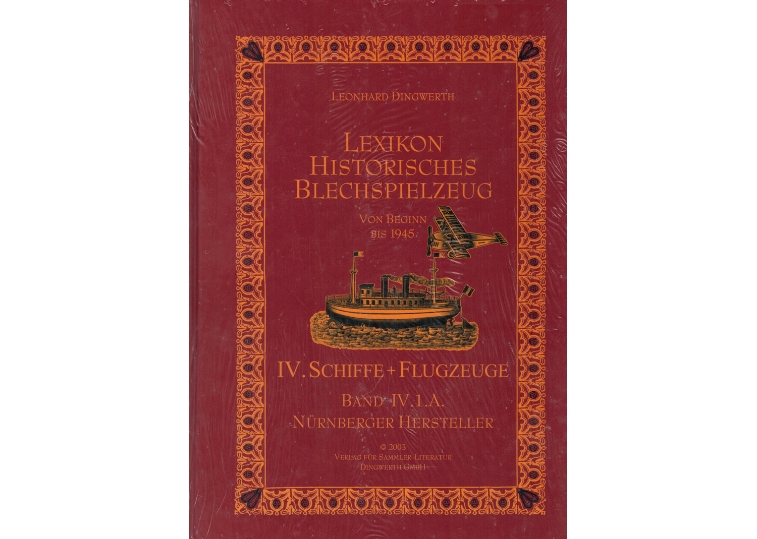 Schiffe + Flugzeuge, Lexikon Historisches Blechspielzeug