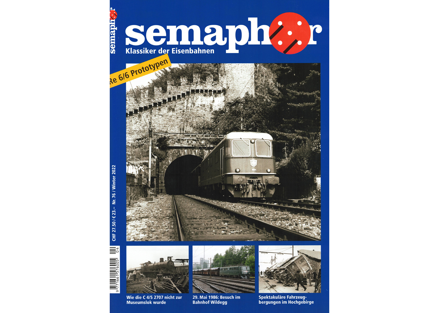 Semaphor Winter 2022 Re 6/6 Prototypen