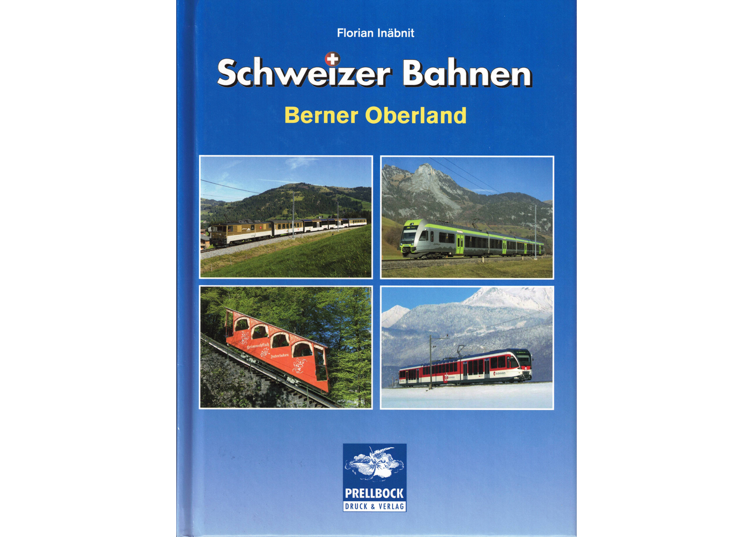 64327 Schweizer Bahnen Berner Oberland