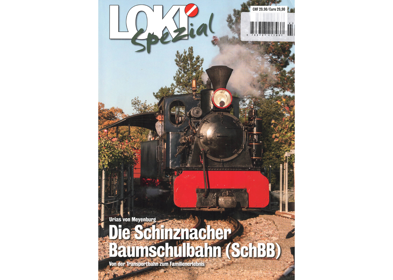 65433 Loki spezial Nr. 43 Die Schinznacher Baumschulbahn (SchBB)