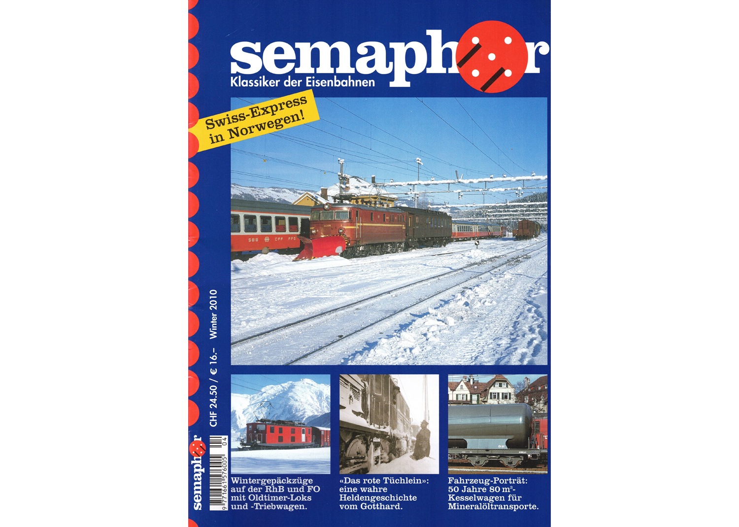 Semaphor Winter 2010 Swiss Express in Norwegen