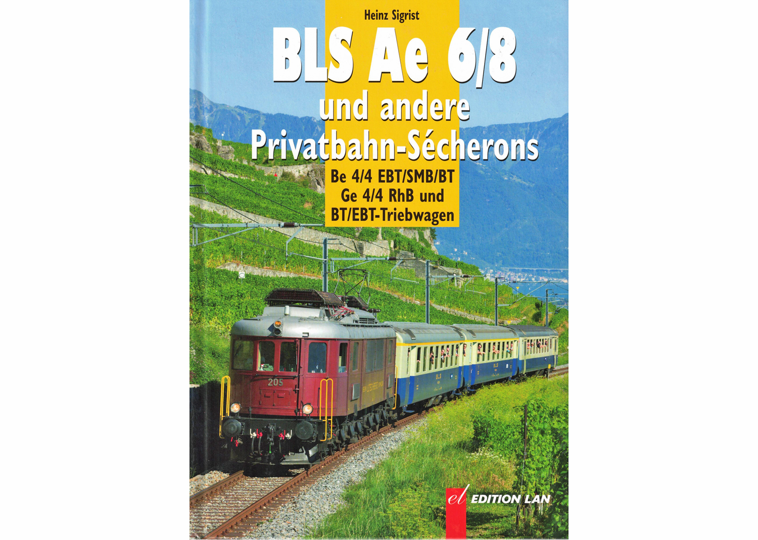 64353 BLS Ae 6/8 und andere Privatbahn-Sécherons